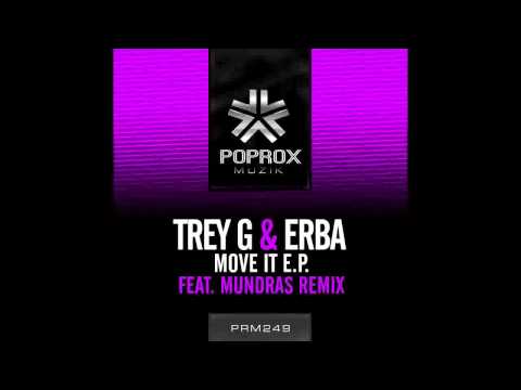 Treyy G & Erba - Move It (October 18th)