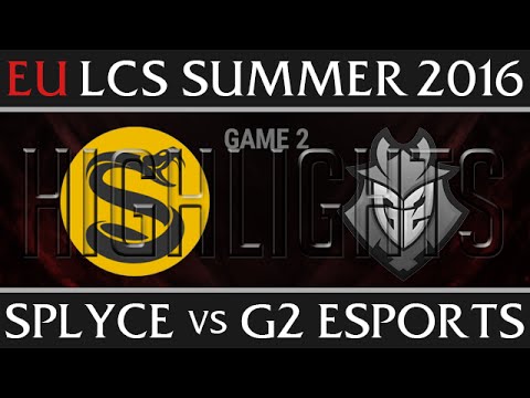 Splyce vs G2 Esports Game 2 Highlights - EU LCS Week 2 Summer 2016 - SPY vs G2 G2