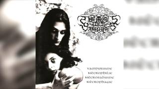 Theatres des Vampires - Vampyrìsme, Nècrophilie, Nècrosadisme, Nècrophagie (Full album HQ)