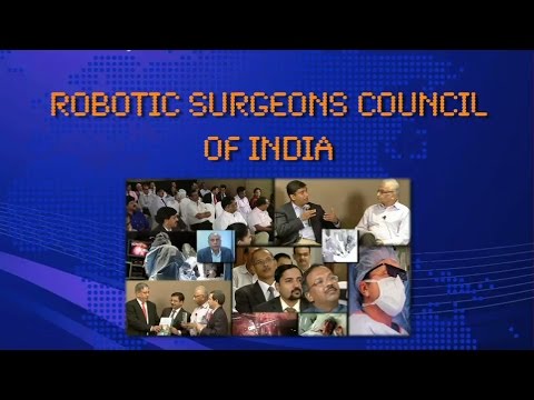 Robotic Surgeons Council of India an overview