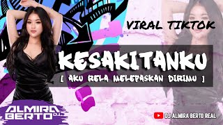 Download lagu FUNKOT KESAKITAN KU [AKU RELA MELEPASKAN DIRIMU] NEW VIRAL TIK TOK DJ ALMIRA BERTO mp3
