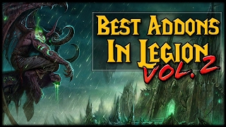 Must Have Addons in Legion - Vol. 2!