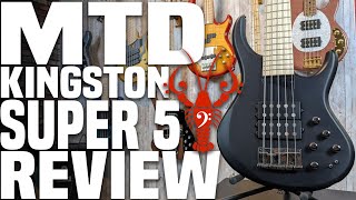 Video thumbnail for MTD Kingston Super 5 - This SUPER Bass Will Absolutely SLICE Through Any Mix! - LowEndLobster Review by LowEndLobster