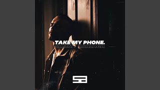 take my phone. Music Video