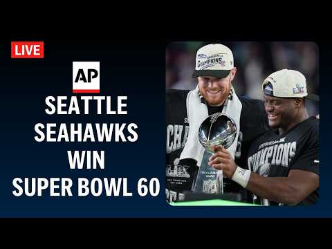 Super Bowl 2026 LIVE: Seahawks win second title after beating Patriots