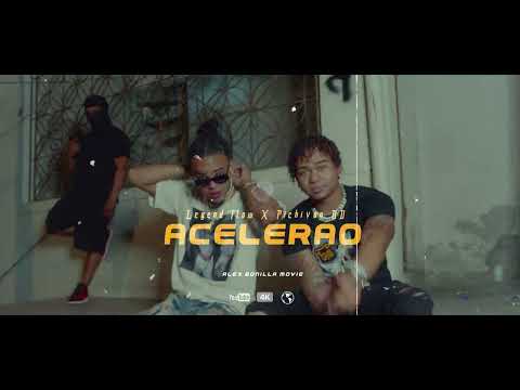 LEGEND FLOW X PICHIVON RD - ACELERAO (Video Official)
