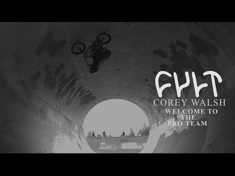 CULTCREW/ COREY WALSH/ WELCOME TO THE PRO TEAM