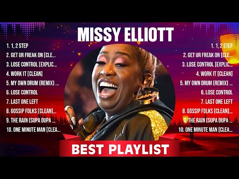 Missy Elliott Greatest Hits 2024 - Pop Music Mix - Top 10 Hits Of All Time