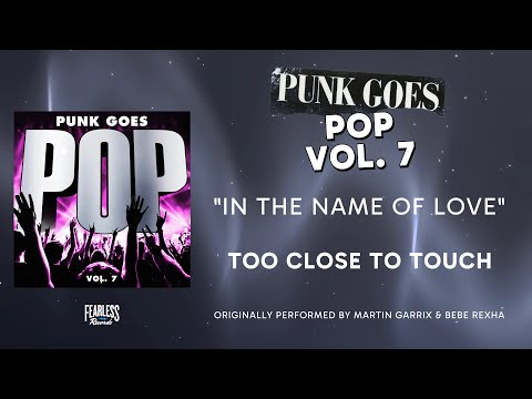 Too Close to Touch - In The Name Of Love (Official Audio) - Martin Garrix & Bebe Rexha cover