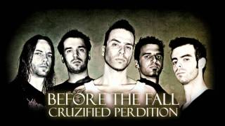 Before The Fall - Cruzified Perdition (HD)