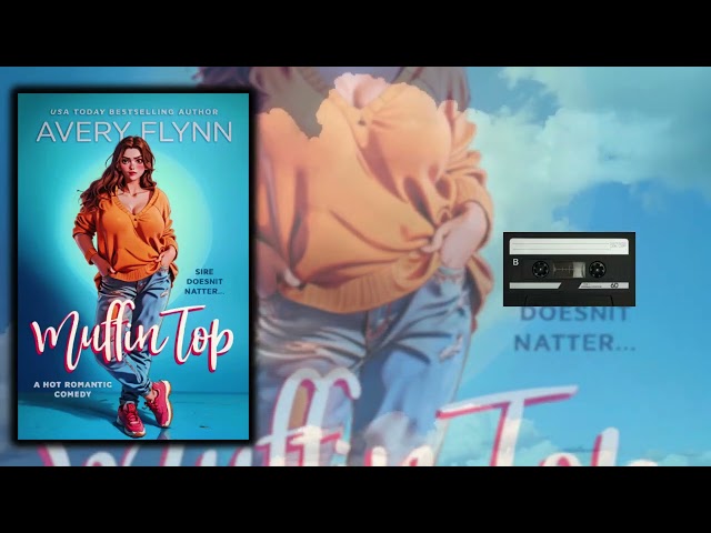 Vídeo relacionado con Muffin Top (A BBW Romantic Comedy) (The Hartigans Book 2) (English Edition)