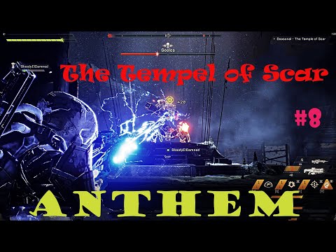 ANTHEM - part 8 walkthrough - The Temple of Scar