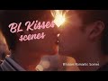 BL Kisses Scenes The Hottest Moments Ever