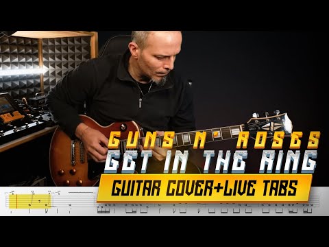 Get In The Ring - Guns N' Roses