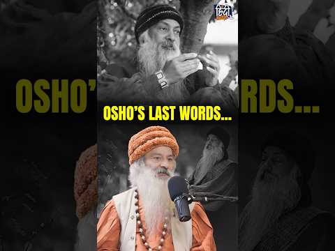 Osho’s last words—finally revealed #shorts #osho #ytshorts #podcast #interview