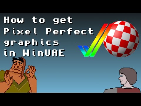 Pixel Perfect Graphics in WinUAE - Tutorial