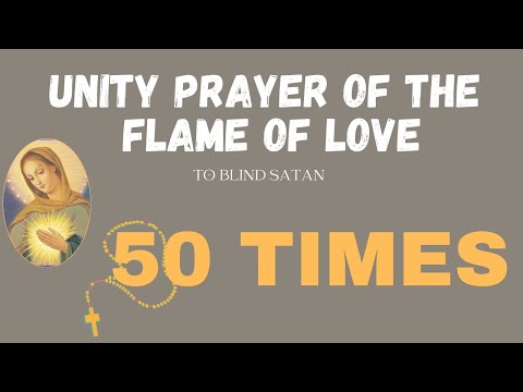 Father Jim Blount: Unity prayer of the Flame of Love to blind Satan