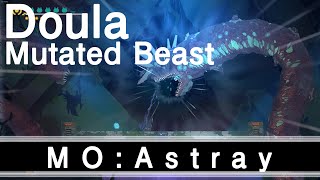 【MO:Astray】DOULA Mutated Beast【実況】