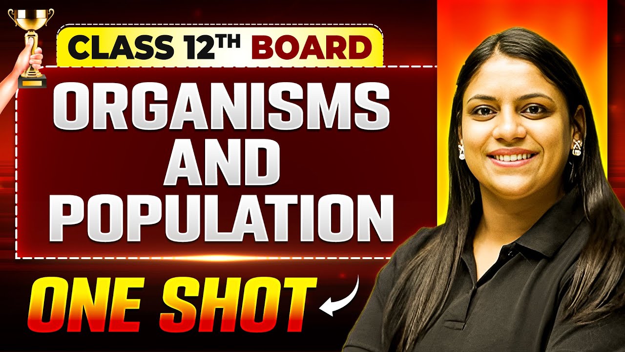 Organisms And Population One Shot | Biology | Class 12th Boards | Vijeta 2025
