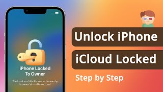 [SOLVED] iPhone iCloud Locked How to Unlock If Forgot Password 2023