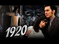 1920 Full Movie Hindi Horror Film Vikram Bhatt Adah Sharma Rajneesh Duggal HD
