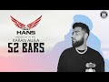 52 Bars Remix | Karan Aujla | DJ Hans x Sharoon On The Beat