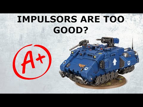 Impulsor is too good!? | Space Marines Warhammer 40k