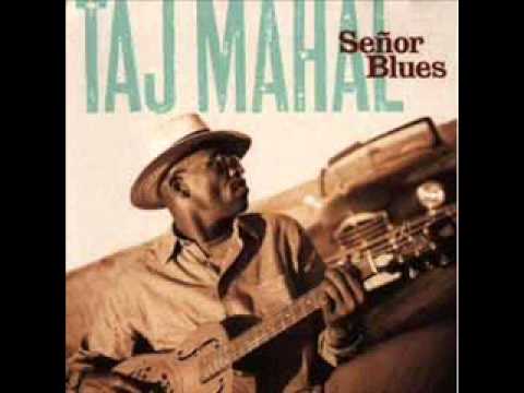 TAJ MAHAL - Senor Blues 1997