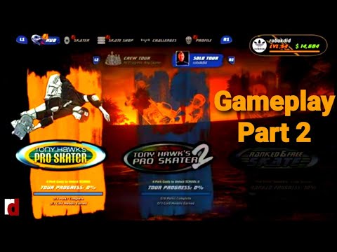 Tony Hawk's Pro Skater 1+2 Walkthrough Part 2