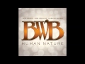 Human Nature - BWB (Norman Brown, Kirk Whalum ...