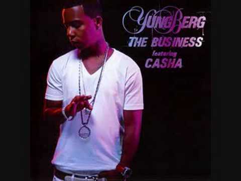 Yung Berg Feat. Casha - The Business