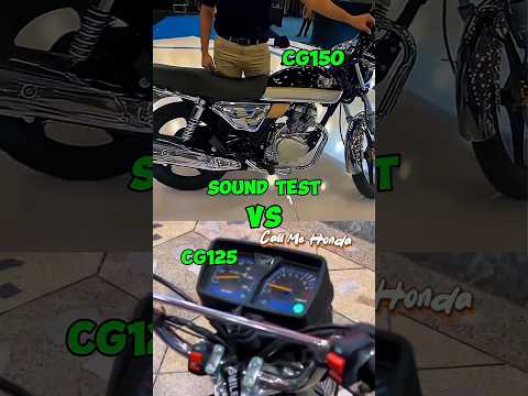 Honda CG 150 VS Honda CG 125 Sound Check ✅ 20 Million views 2025 #hondamotorcycle #cg125 #cg150