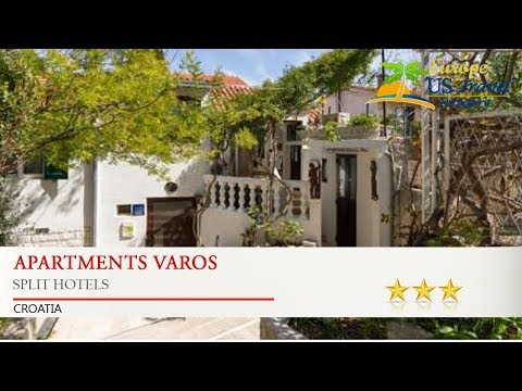 Apartments Varos - Split Hotels, Croatia