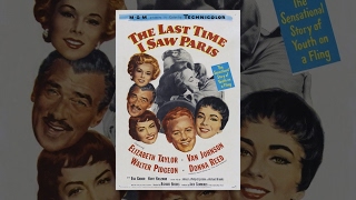 Последний раз, когда я видел Париж (1954) фильм