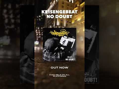 OUT NOW - Krisengebeat - No doubt