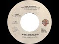 1985 Money For Nothing - Dire Straits (a #1 record--“long edit” commercial stereo 45 version)