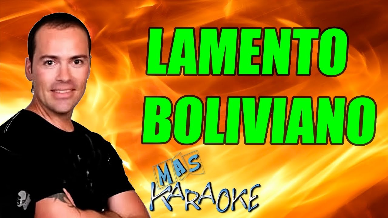 LAMENTO BOLIVIANO