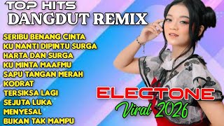 Download lagu SERIBU BENANG CINTA || DISCO DANGDUT REMIX ELECTONE  mp3