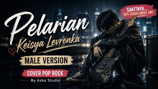 Download lagu 🎵 Pelarian - Keisya Levronka | Cover Pop Rock Male Version   Lirik | Azka Studio mp3