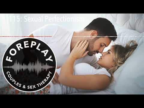 115: Sexual Perfectionism