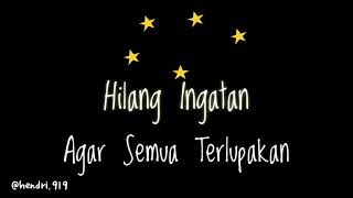 Download lagu Ingin Hilang Ingatan || Story Wa || Midnight quickie x Rocket Rockers mp3