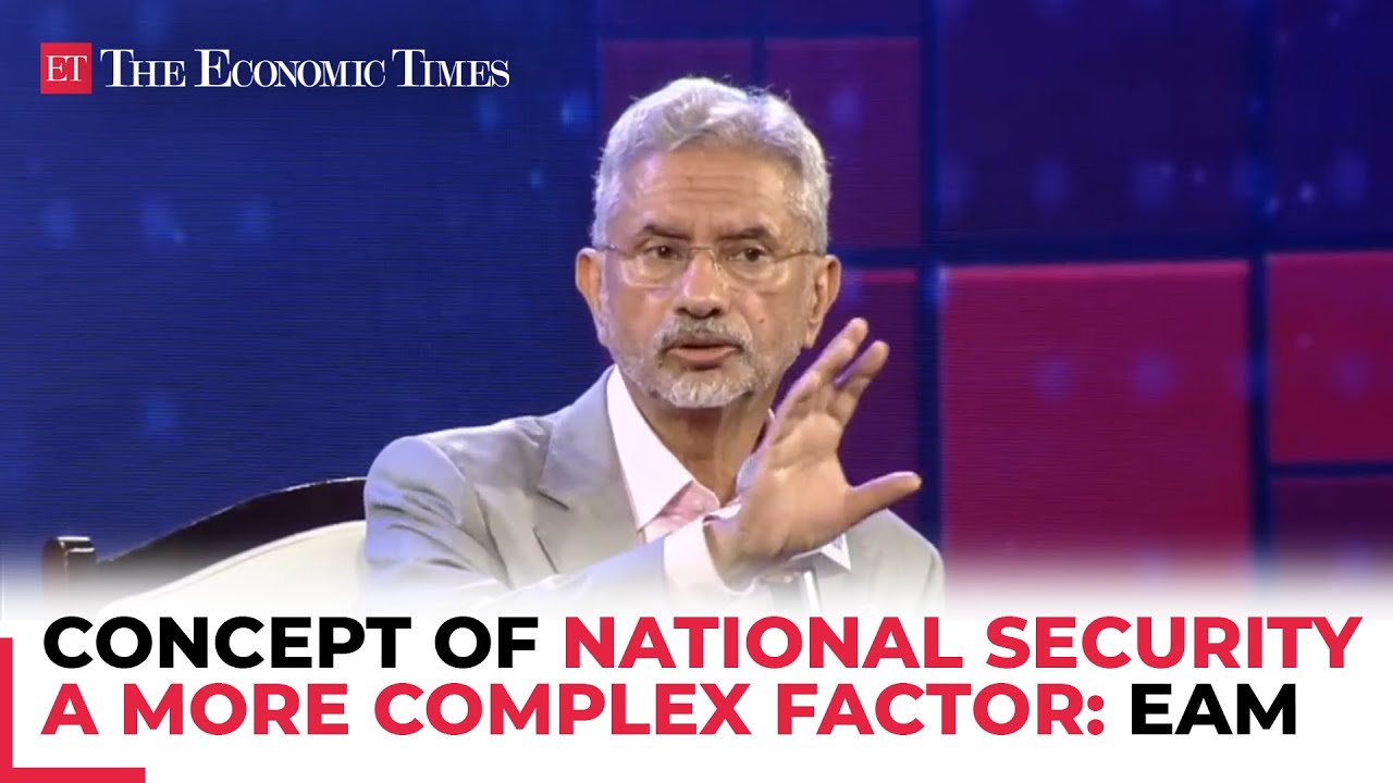 ETWLF 2024 | Concept of national security a much more complex factor: EAM Jaishankar