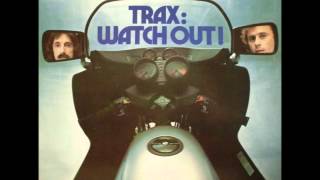 Trax - Any Way You Want It