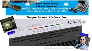 The ATARI 5200 Podcast Episode #3