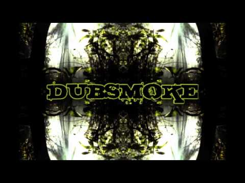 DUBSMOKE - Nastyness