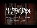 My Dying Bride - Unreleased Bitterness (from Meisterwerk I & III)