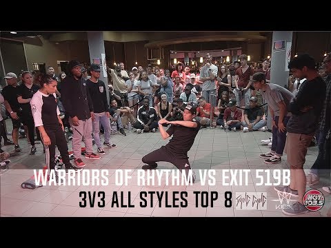 Warriors of Rhythm vs Exit 519B (3v3 All Styles Top 8) HOT 3 Dance Battle