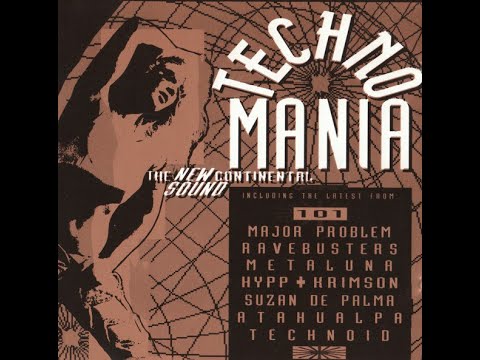 Technomania (The New Continental Sound) CD2 (1991)