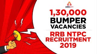 RRB NTPC 2019 Notification | Railway NTPC 1.3 Lakh Vacancies | NTPC Recruitment Notification Out!