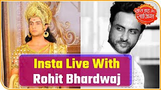 Live Conversation With Actor Rohit Bhardwaj Aka Yudhishthira Of Mahabharat Series video